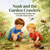 Noah and the Garden Crawlers