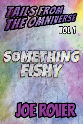 Something Fishy