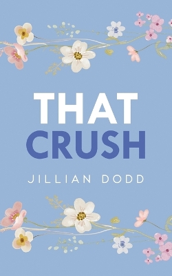 That Crush