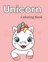 Unicorn Coloring Book: Unicorn Coloring Book