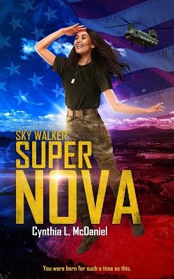 Super Nova: Sky Walker