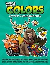 Witty and Friends COLORS Activity and Coloring Book