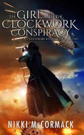 The Girl and the Clockwork Conspiracy