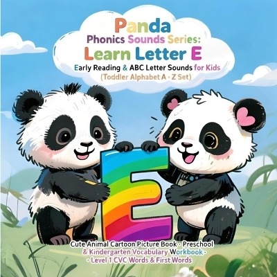 Panda Phonics: Bam & Lumi's Alphabet Adventure: Explore the Sounds of letter E