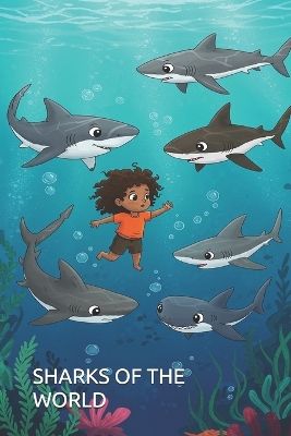 Sharks of the World
