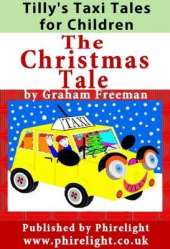 Tilly's Taxi Tales for Children  'The Christmas Tale'