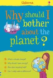 Why Should I Bother About the Planet?