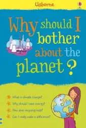 Why Should I Bother About the Planet?