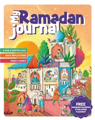 My Ramadan Journal: Ramadan Activity Book for Kids