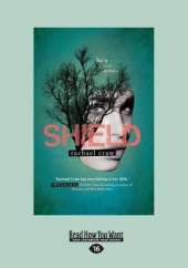 Shield: Spark Trilogy (book 3)