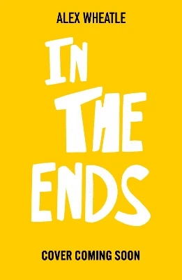 A Crongton Story: In The Ends: Book 4