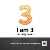 I am 3: Activity Book