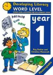 Word Level: Year 1: Word-Level Activities for the Literacy Hour