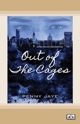 Out of the Cages
