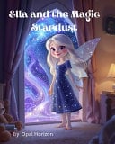 Ella and the Magic Stardust