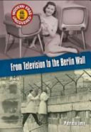 Modern Eras Uncovered: From Television to the Berlin Wall HB