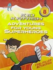 Kid Krrish Book 8: Fun-Filled Activities