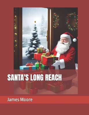 Santa's Long Reach