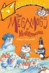 The Megamogs In Moggymania