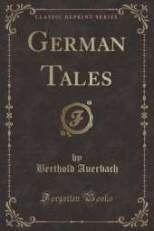 German Tales (Classic Reprint)