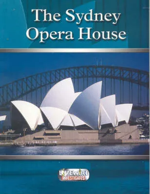 Livewire Investigates: The Sydney Opera House