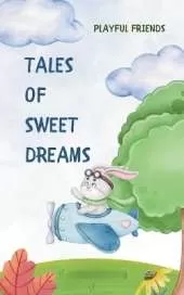 Tales of Sweet Dreams