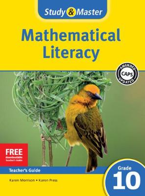 Study & Master Mathematical Literacy Teacher's Guide Grade 10