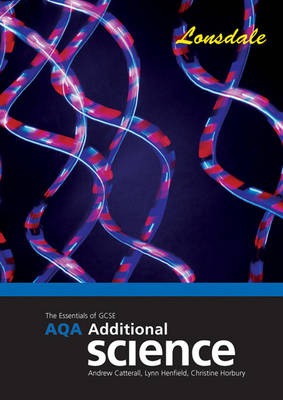 AQA Additional Science: Revision and Classroom Companion (2012 Exams Only)