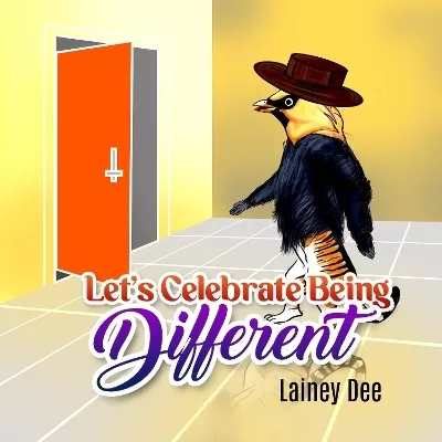 Let's Celebrate Being Different