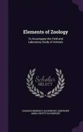 Elements of Zoology: To Accompany the Field and Laboratory Study of Animals