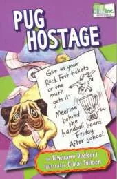 Pug Hostage