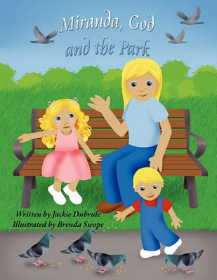 Miranda, God and the Park