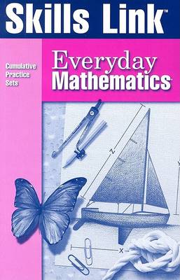 Everyday Mathematics, Grade 4, Skills Link Student Book