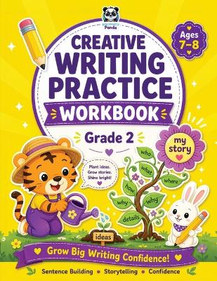 Creative Writing Practice Workbook for Grade 2: Second Grade Learners Copybook for Kids Ages 7-8 Fun & Interactive Language Educational Activities for 2nd Graders Boost Vocabulary, Grammar & Fluency Develop Sentence Structure & Storytelling Skills