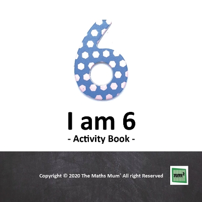 I am 6: Activity Book