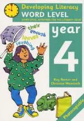 Word Level: Year 4: Word-level Activities for the Literacy Hour