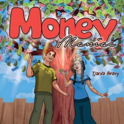 Money Maniac