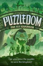 The Elf Guardian: Can You Save the Kingdom in This Exciting Fantasy Puzzle Book?