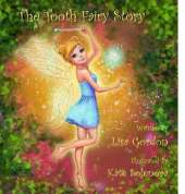 The Tooth Fairy Story