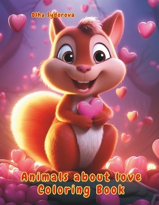 Animals about love coloring book
