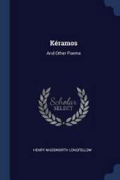 Keramos: And Other Poems