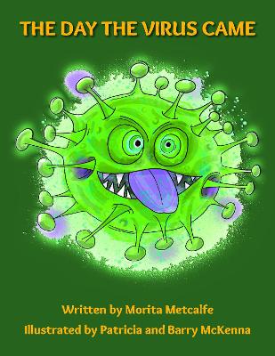 The Day the Virus Came