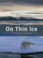 On Thin Ice: Climate Change