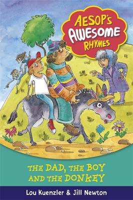 Aesop's Awesome Rhymes: The Dad, the Boy and the Donkey: Book 8
