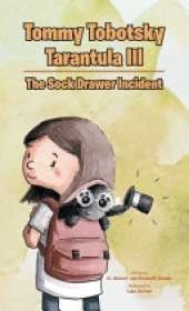 Tommy Tobotsky Tarantula III: The Sock Drawer Incident