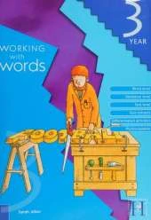 Working with Words Year 3