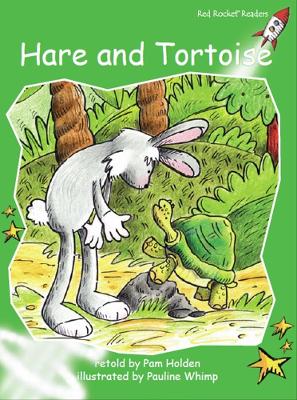 Red Rocket Readers: Early Level 4 Fiction Set B: Hare and Tortoise