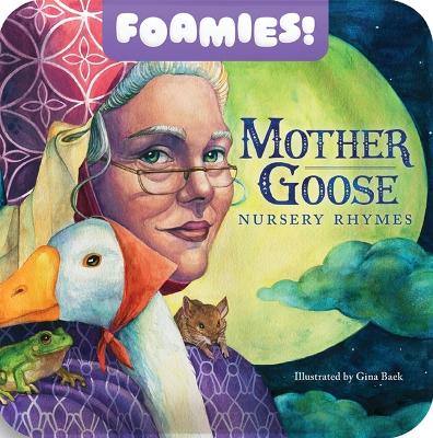 Mother Goose Nursery Rhymes: Foamies