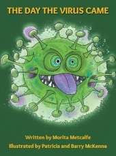 The Day the Virus Came