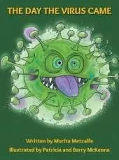 The Day the Virus Came